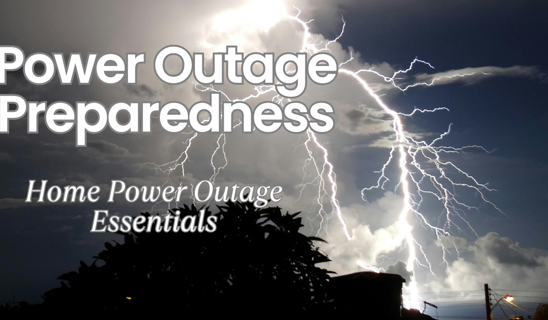 Power Outage Preparedness Essentials